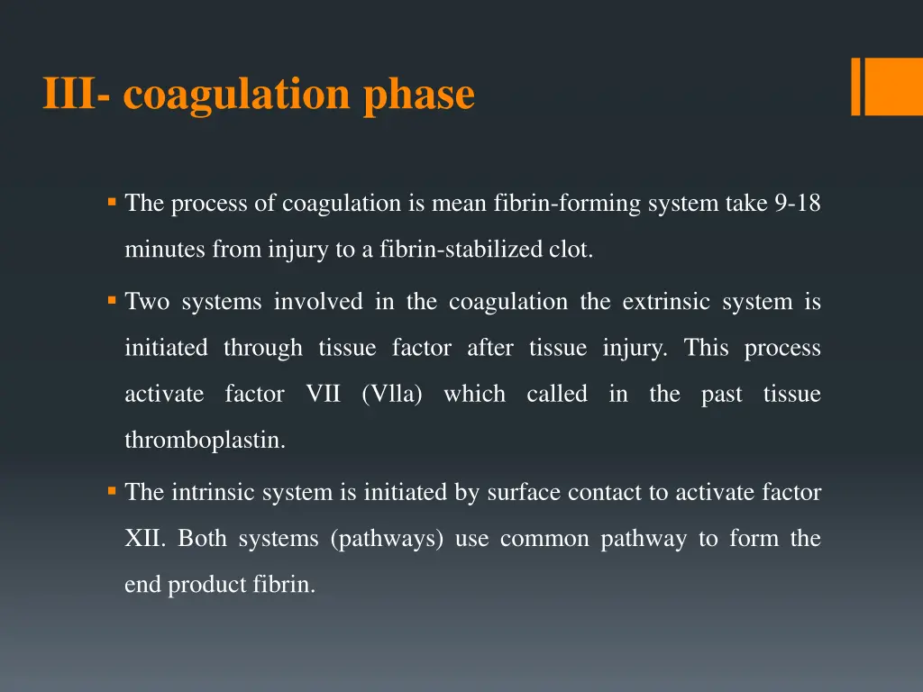 iii coagulation phase