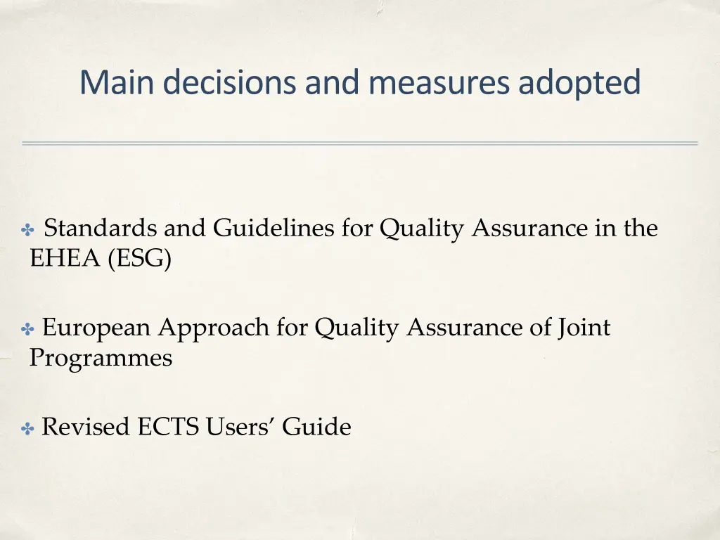 main decisions and measures adopted