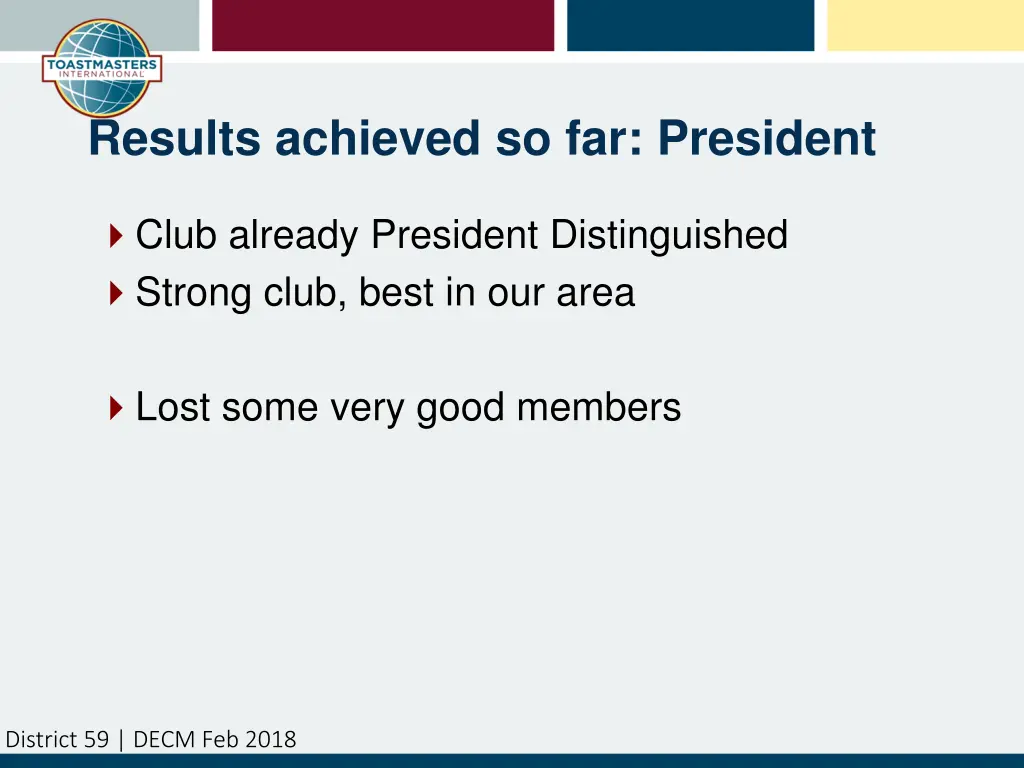 results achieved so far president