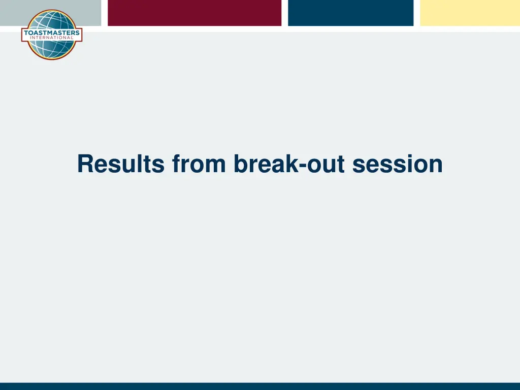 results from break out session
