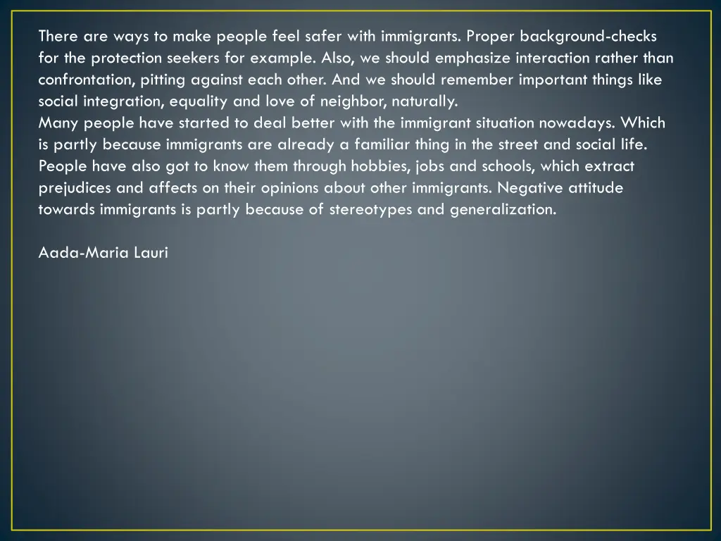 there are ways to make people feel safer with