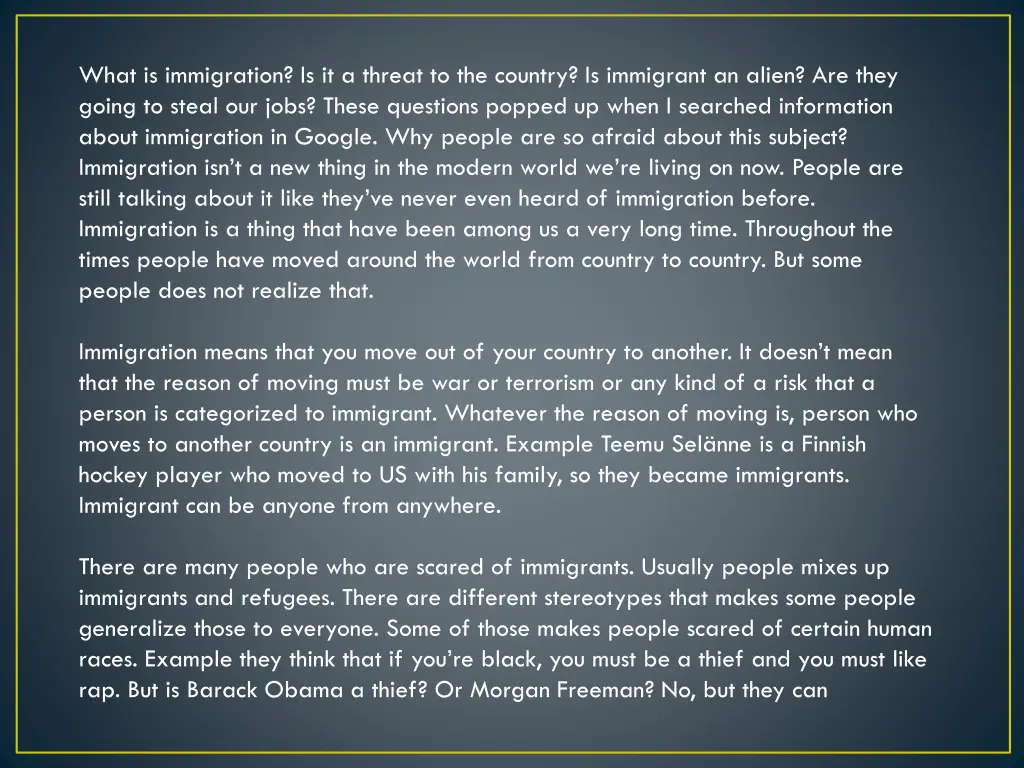 what is immigration is it a threat to the country