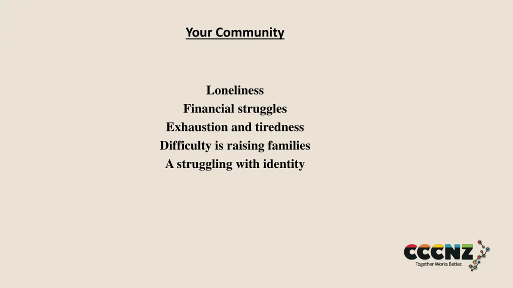 your community