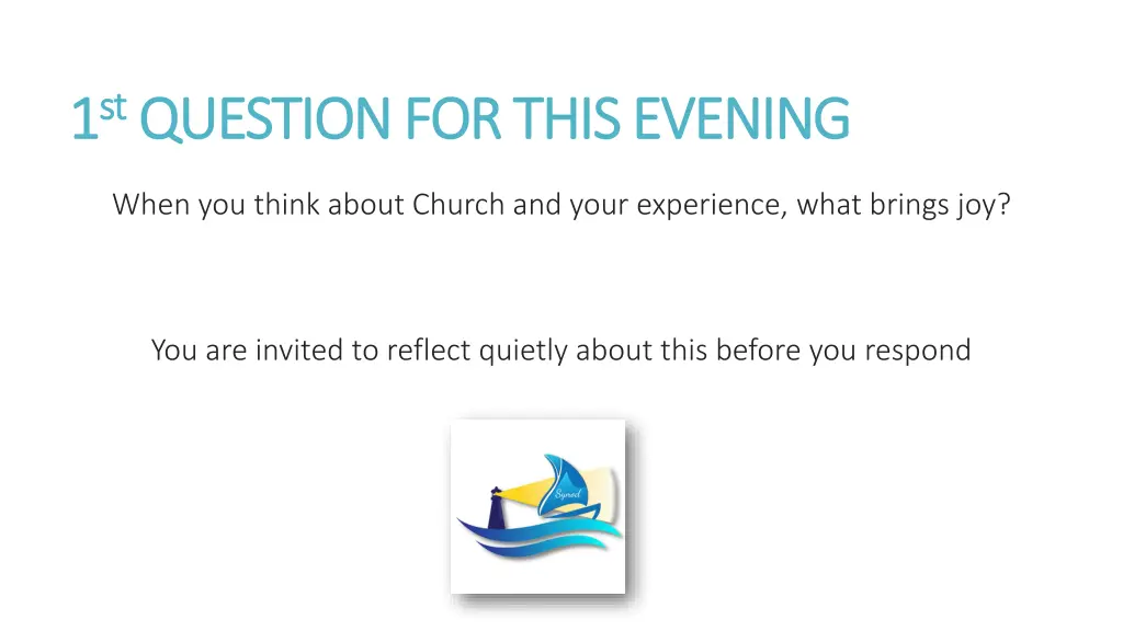 1 1 st st question for this evening question