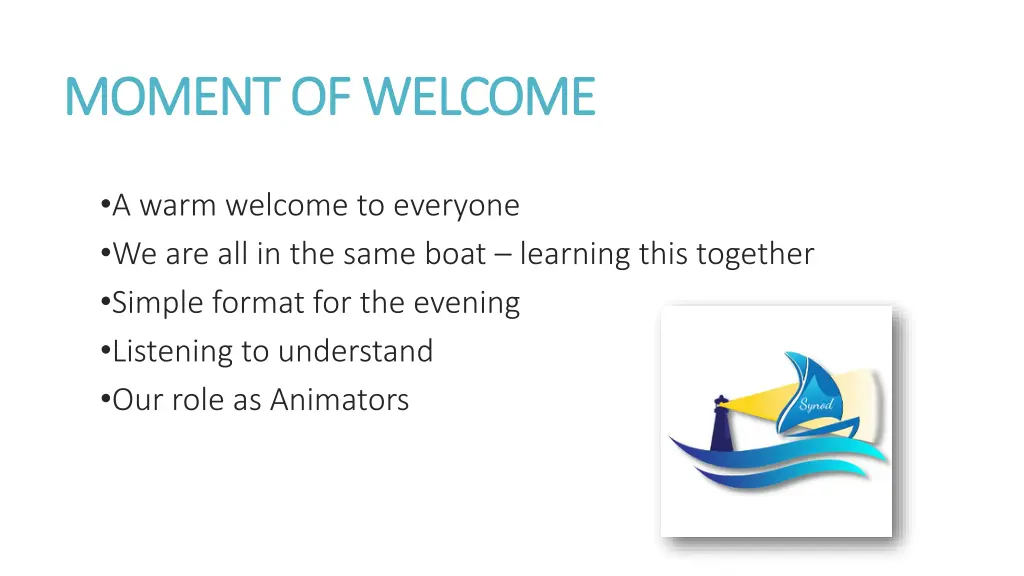 moment of welcome moment of welcome