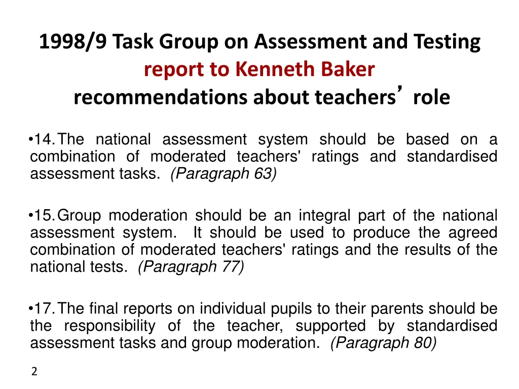 1998 9 task group on assessment and testing