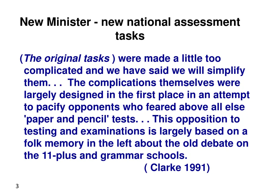 new minister new national assessment tasks