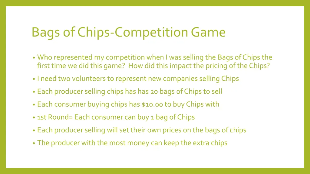 bags of chips competition game