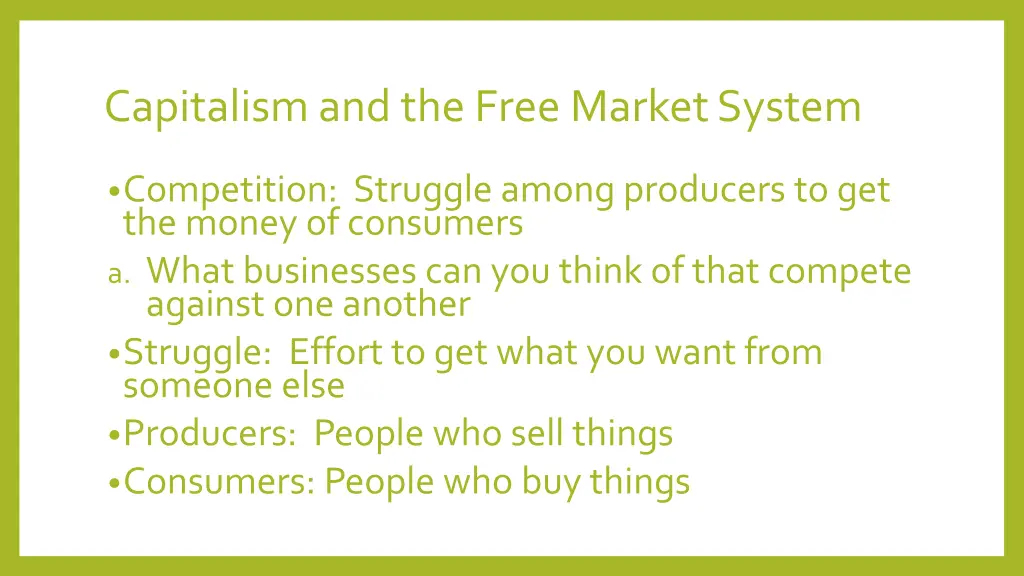 capitalism and the free market system