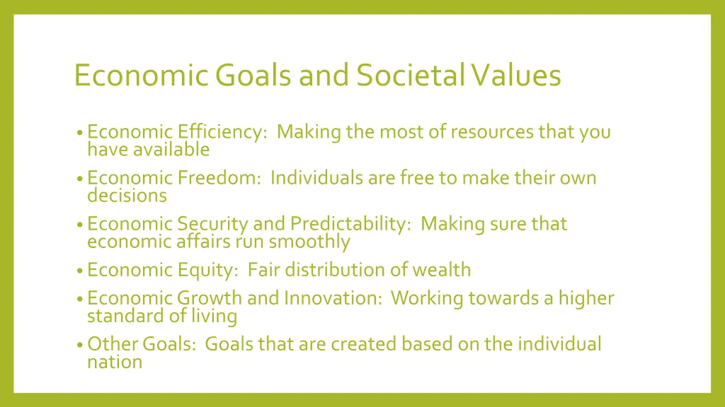 economic goals and societal values