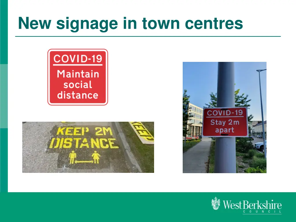 new signage in town centres