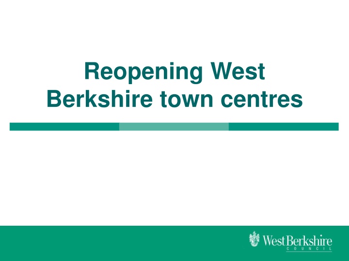 reopening west berkshire town centres