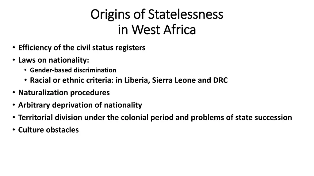 origins of statelessness origins of statelessness 1