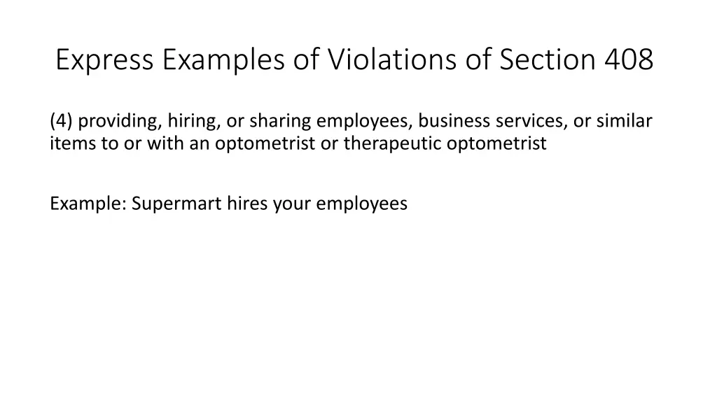 express examples of violations of section 408 4