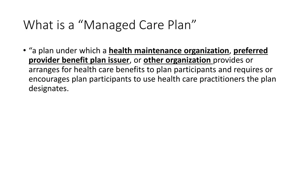 what is a managed care plan