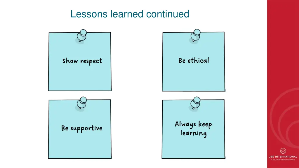 lessons learned continued
