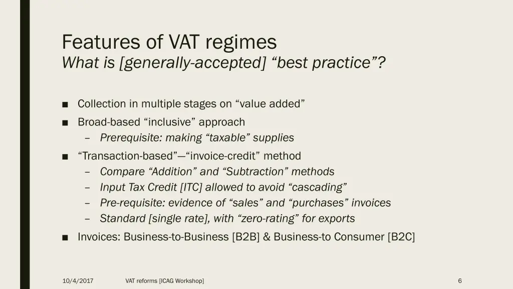 features of vat regimes what is generally