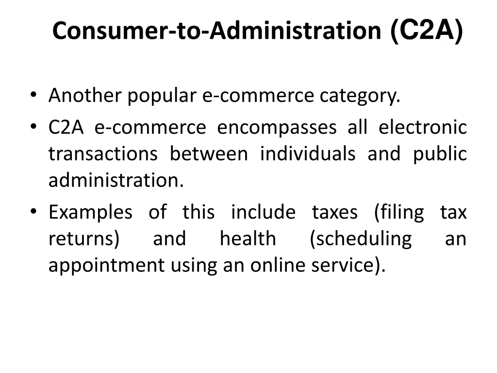 consumer to administration c2a