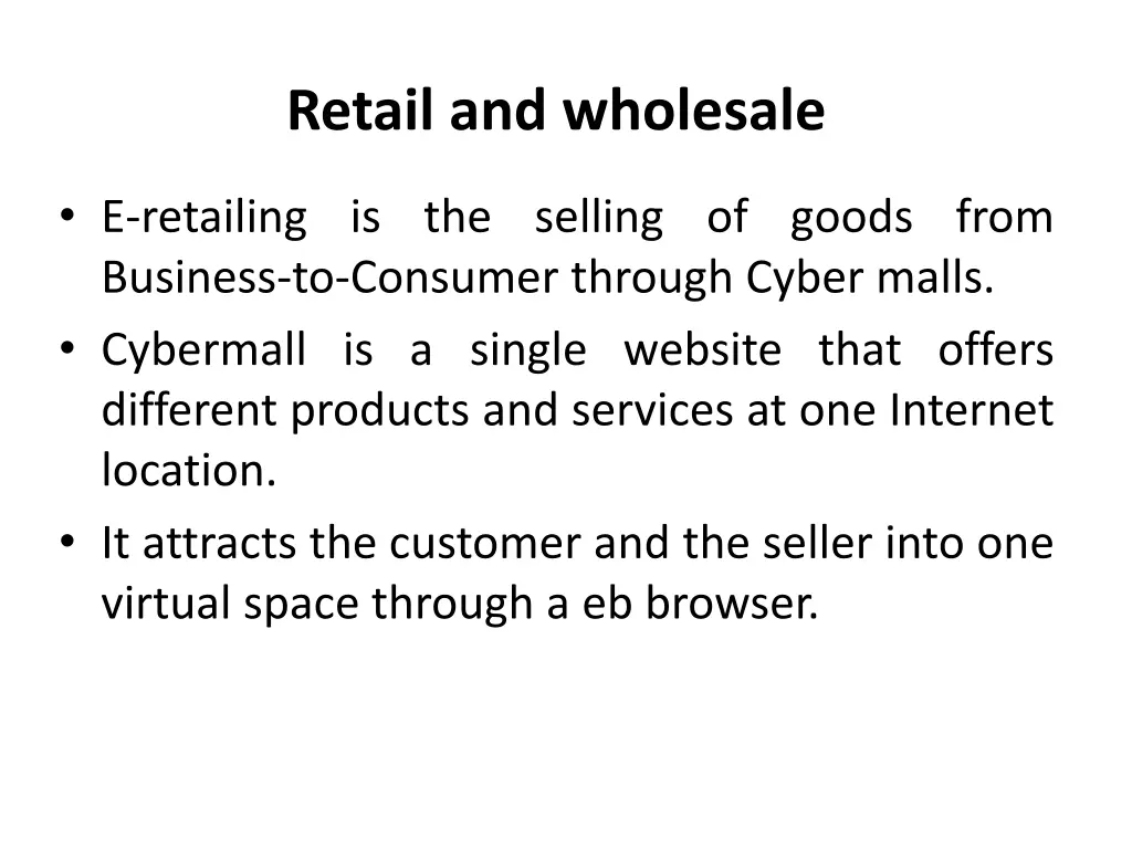 retail and wholesale