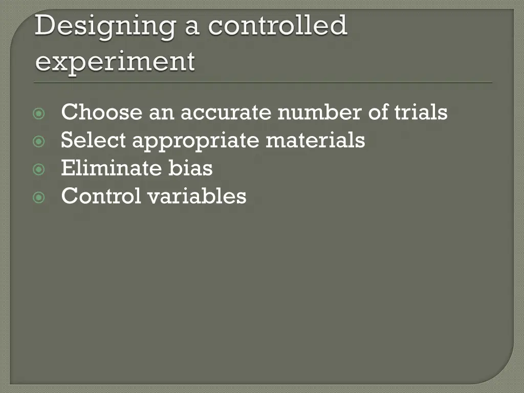 choose an accurate number of trials select