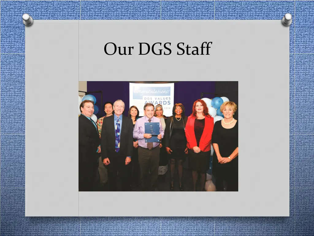 our dgs staff