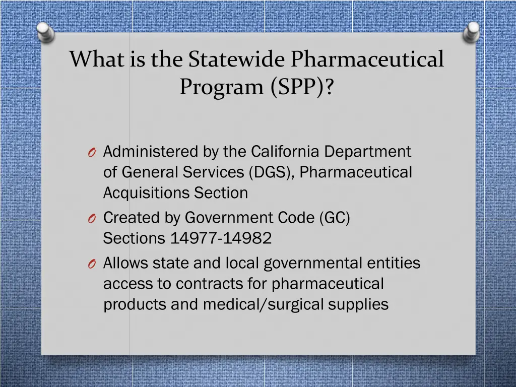 what is the statewide pharmaceutical program spp