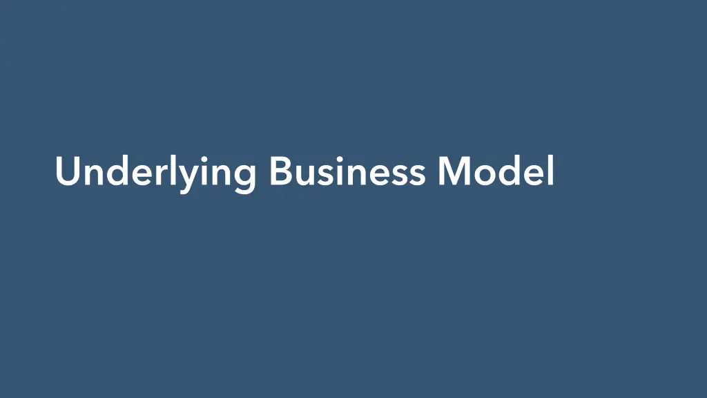 underlying business model