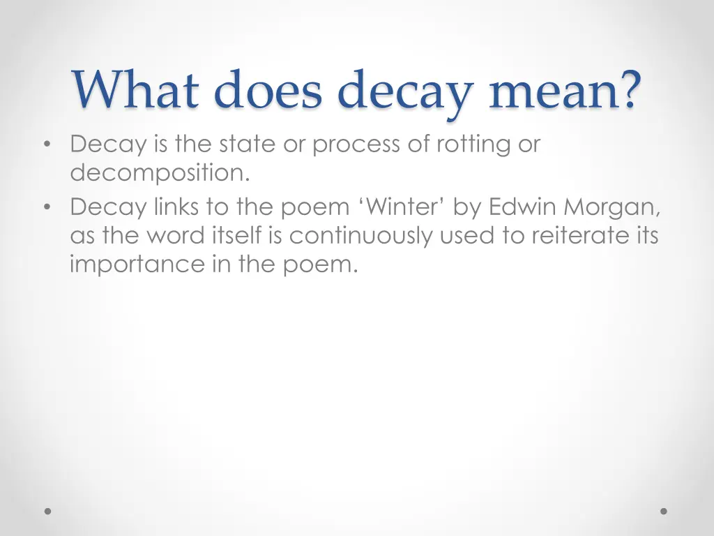 what does decay mean decay is the state