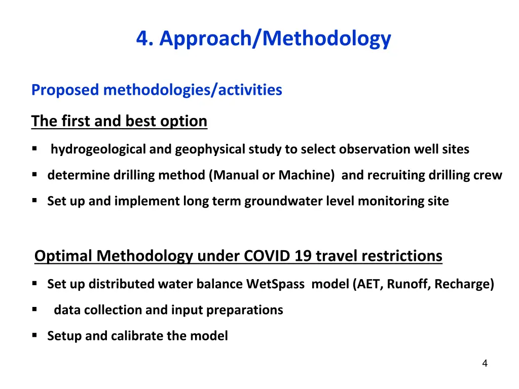 4 approach methodology