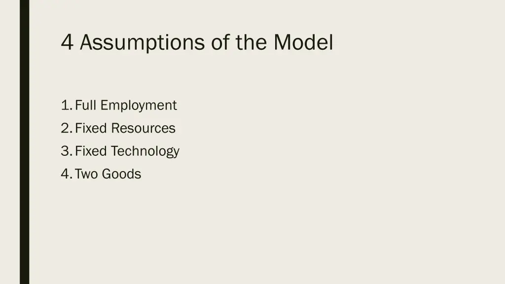 4 assumptions of the model