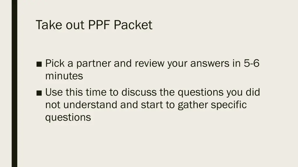 take out ppf packet