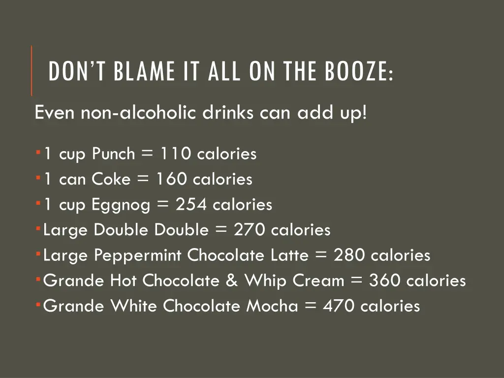 don t blame it all on the booze