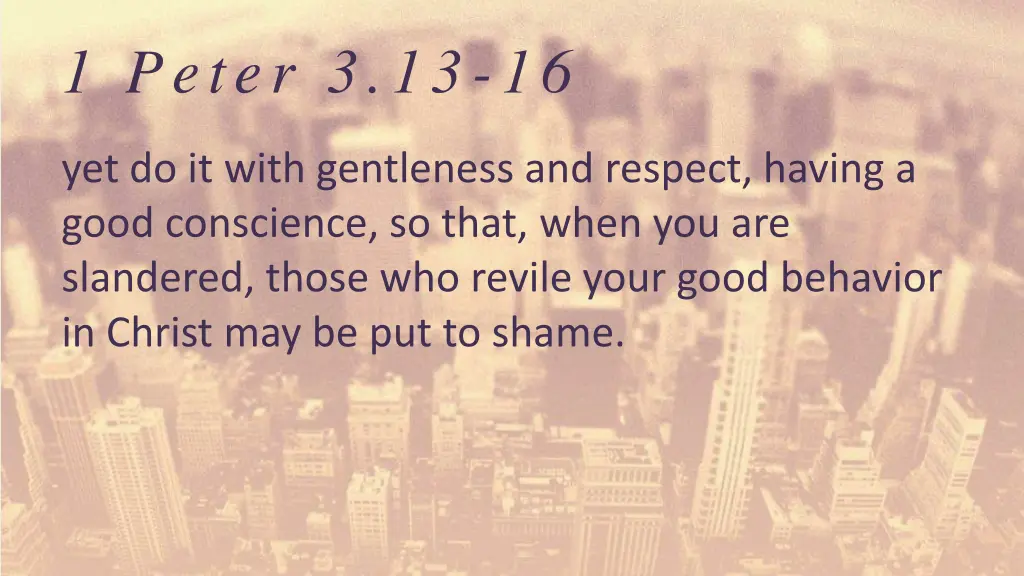 1 peter 3 13 16 1