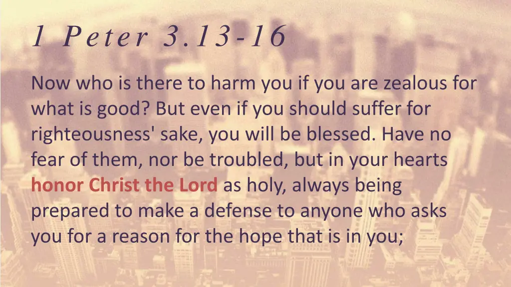 1 peter 3 13 16 2
