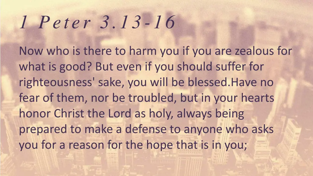 1 peter 3 13 16