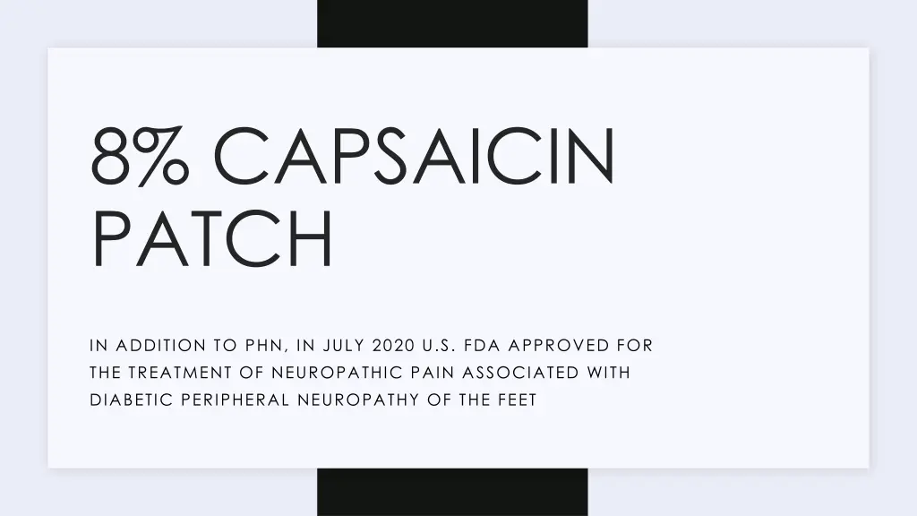 8 capsaicin patch