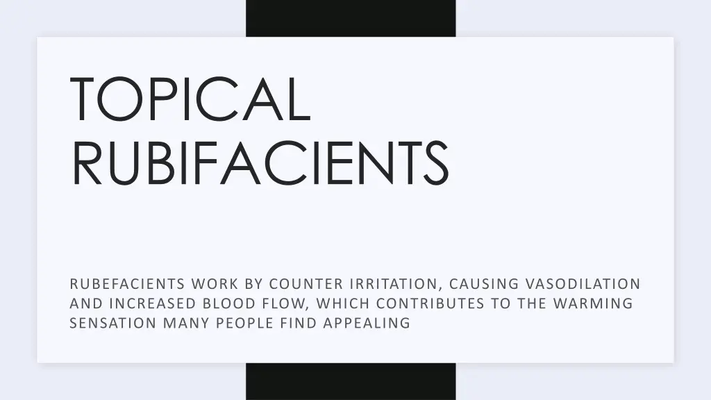 topical rubifacients