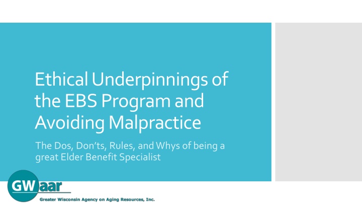ethical underpinnings of the ebs program