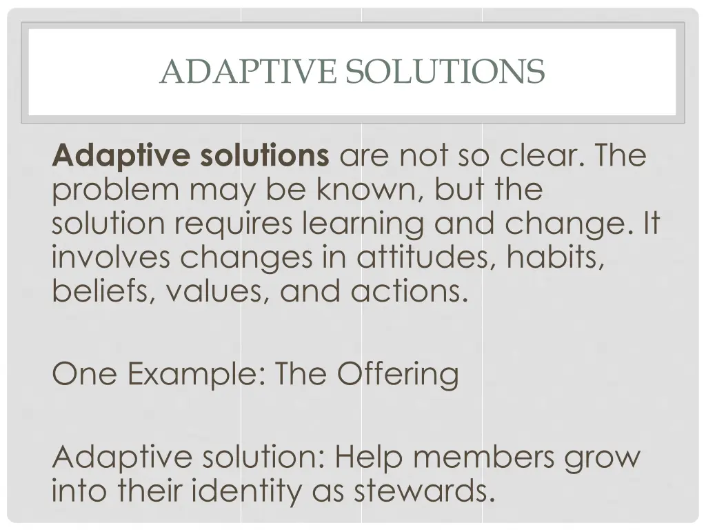adaptive solutions