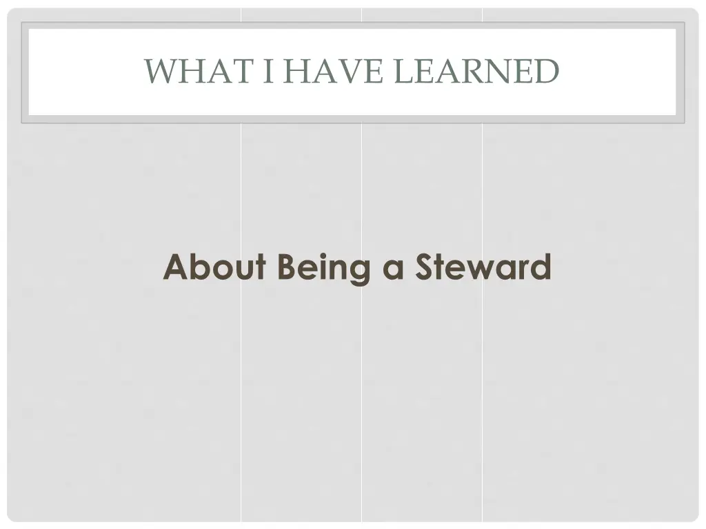 what i have learned