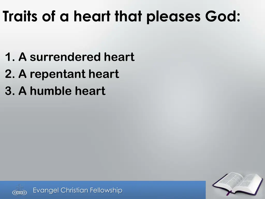 traits of a heart that pleases god