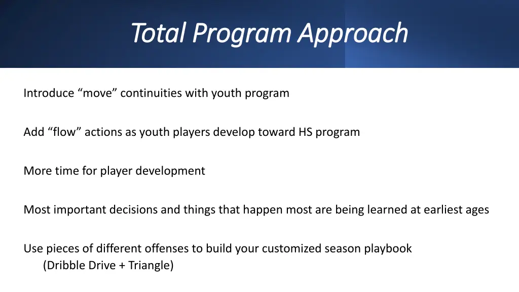 total program approach total program approach