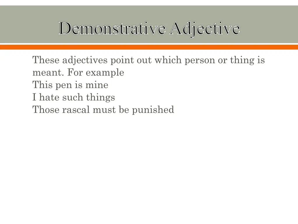 demonstrative adjective