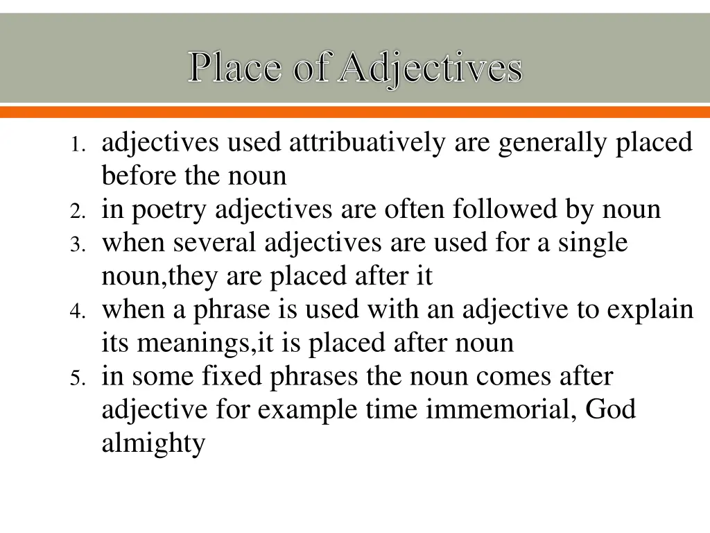 place of adjectives