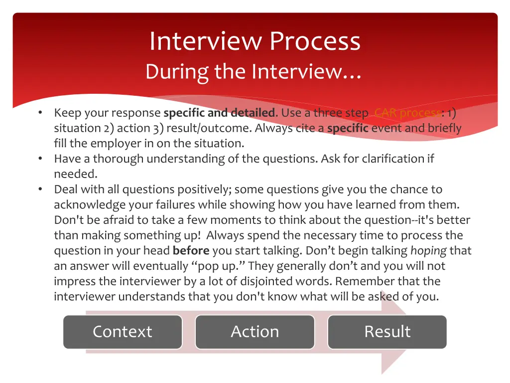 interview process during the interview 1