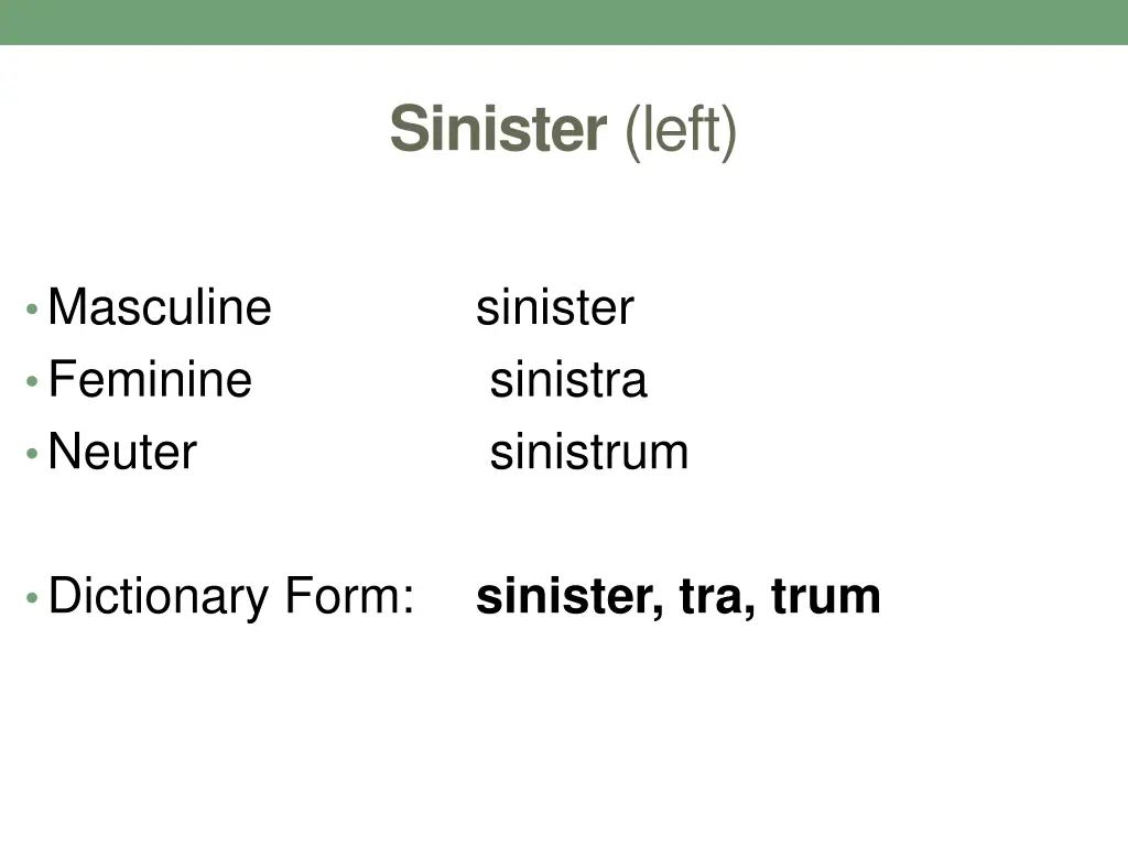 sinister left