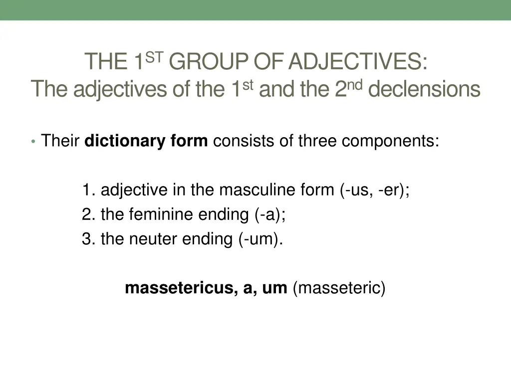 the 1 st group of adjectives the adjectives 2
