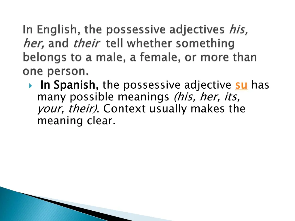 in spanish many possible meanings