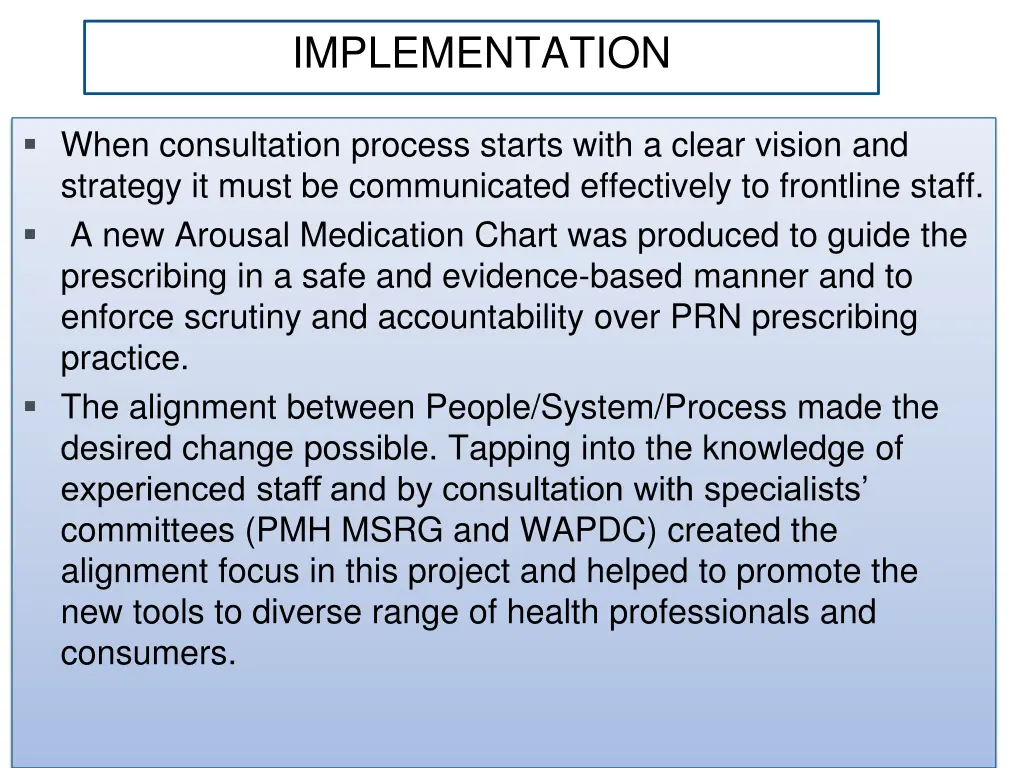 implementation