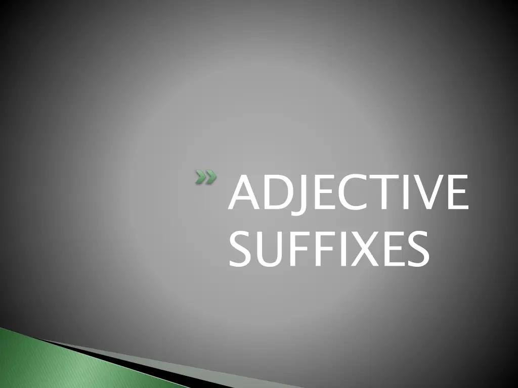 adjective suffixes